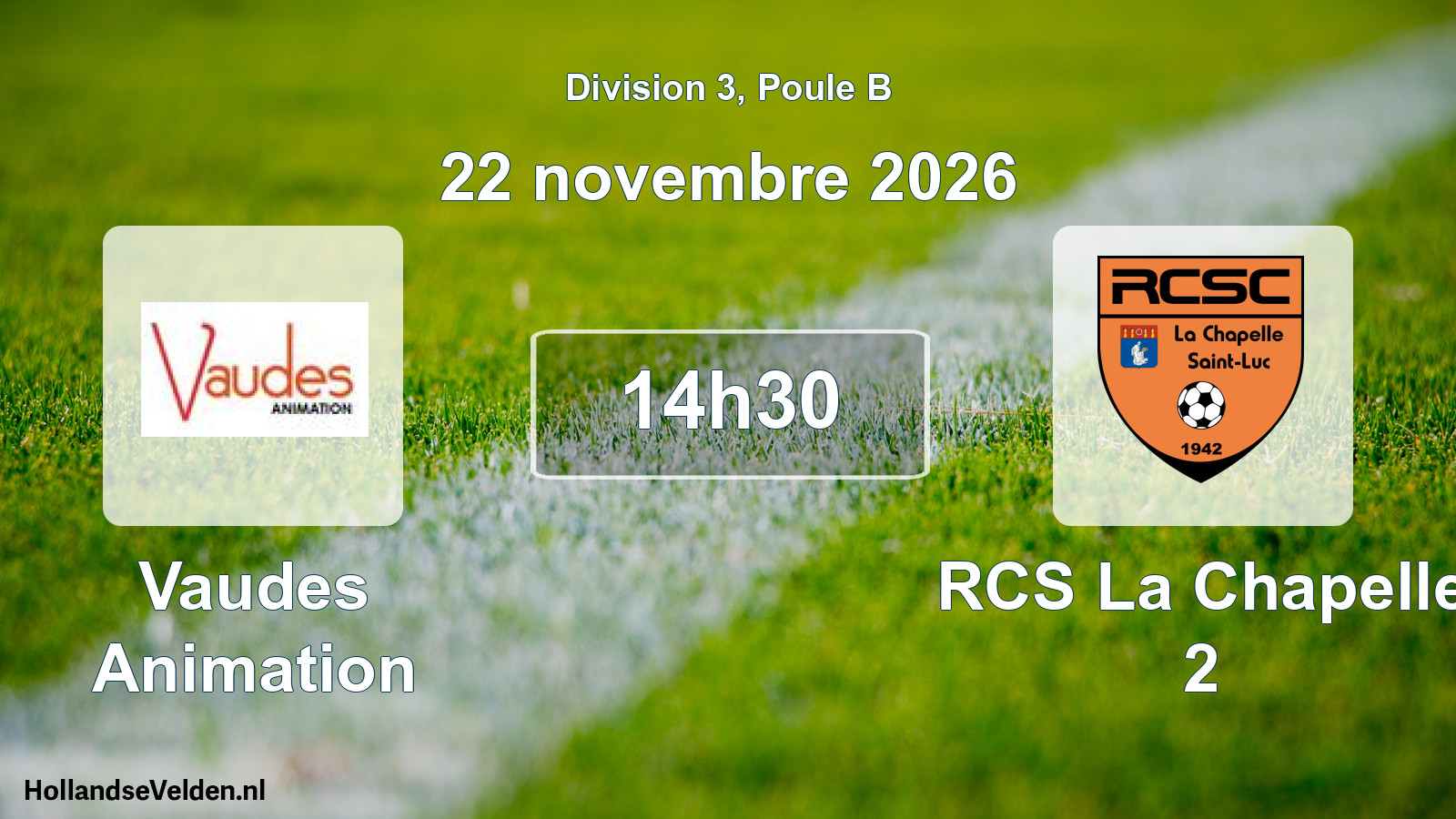 Match programmé: Vaudes Animation - RCS La Chapelle 2 (22 novembre 2026)