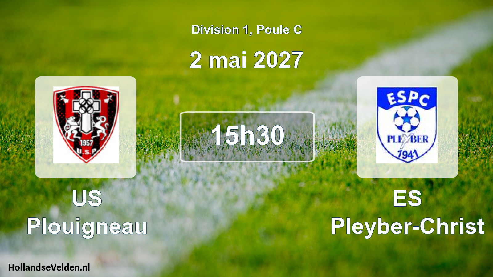 Match programmé: US Plouigneau - ES Pleyber-Christ (2 mai 2027)