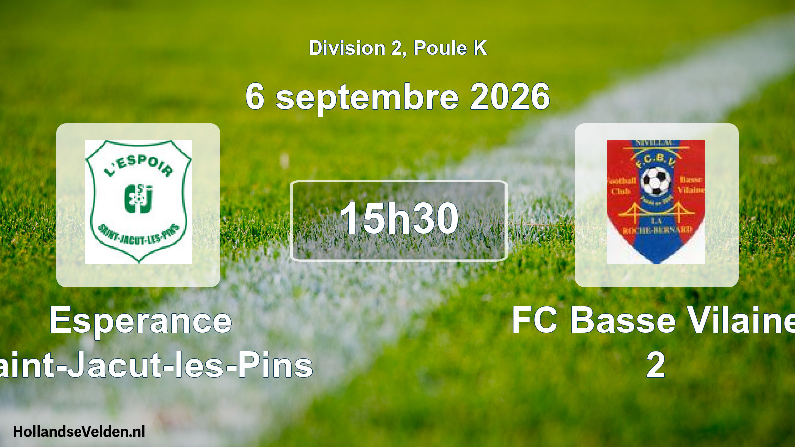Match programmé: Esperance Saint-Jacut-les-Pins - FC Basse Vilaine 2 (6 septembre 2026)
