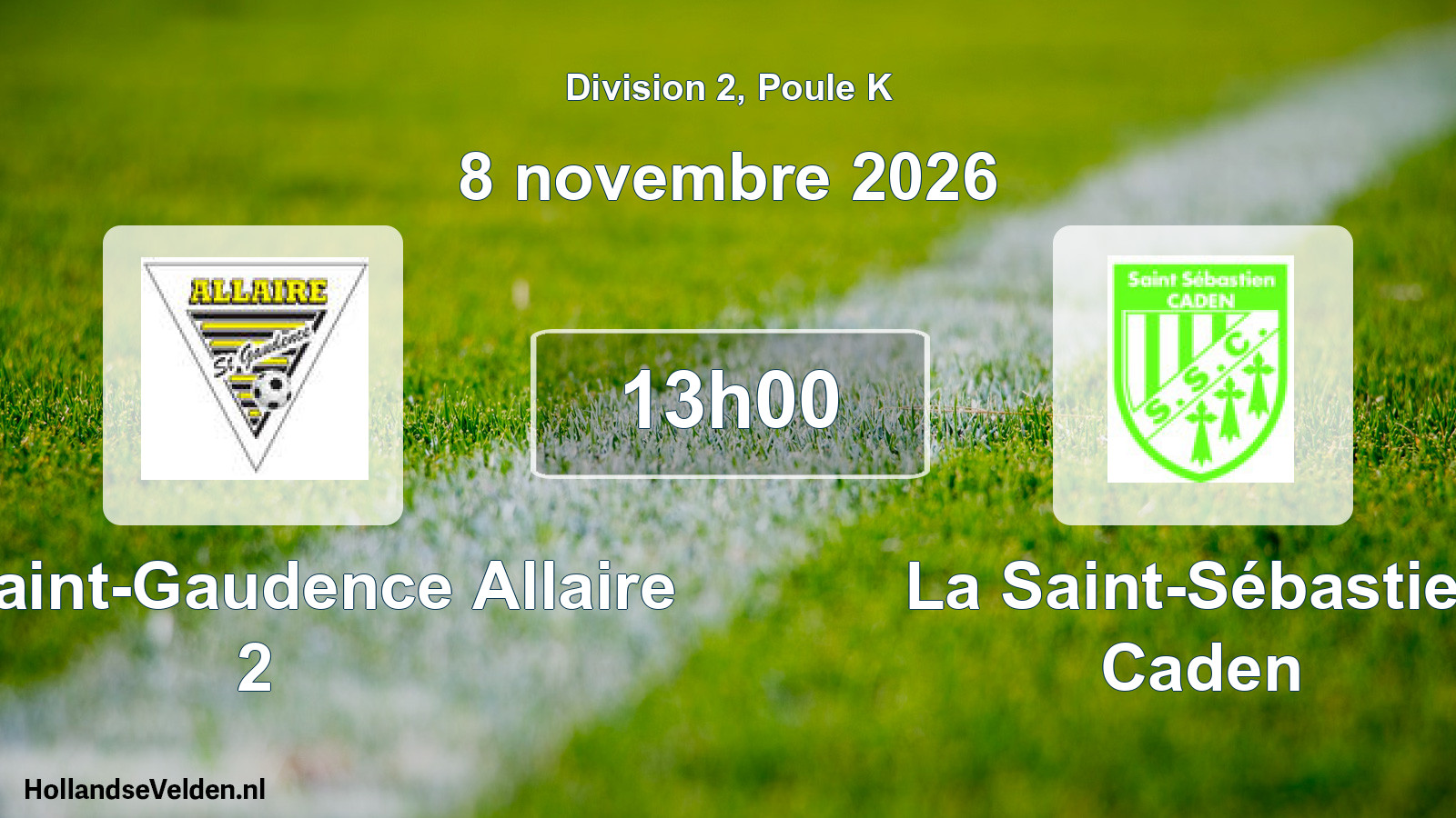 Match programmé: CS Saint-Gaudence Allaire 2 - La Saint-Sébastien Caden (8 novembre 2026)
