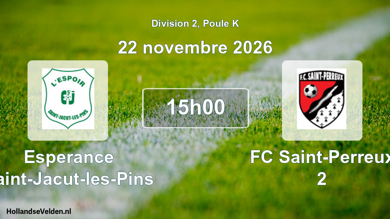 Match programmé: Esperance Saint-Jacut-les-Pins - FC Saint-Perreux 2 (22 novembre 2026)