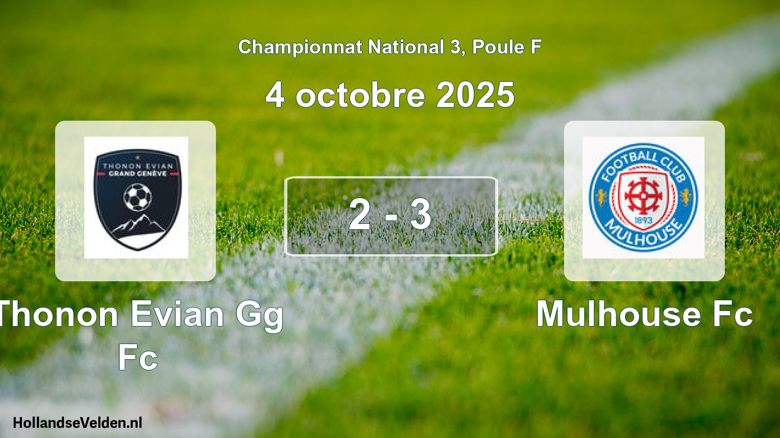 Total number of matches played: Thonon Evian Gg Fc - Mulhouse Fc 2 - 3 (4 October 2025)