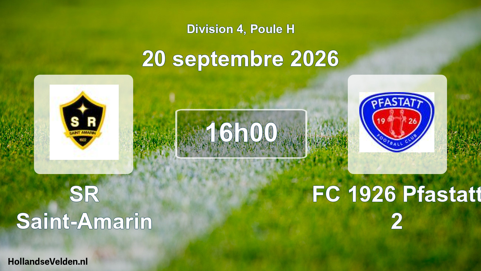 Geplande wedstrijd: SR Saint-Amarin - FC 1926 Pfastatt 2 (20 september 2026)