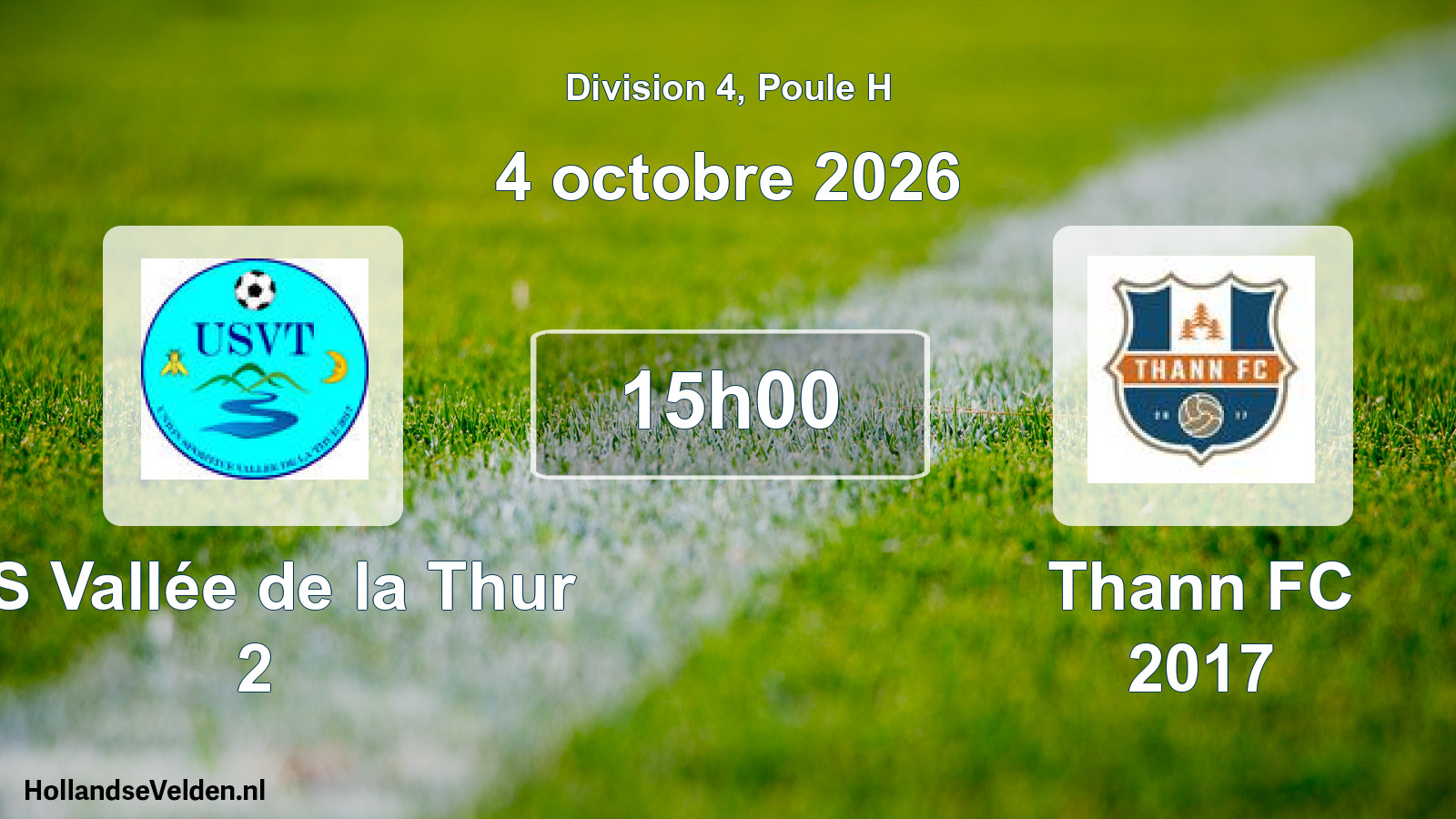 Scheduled Match: US Vallée de la Thur 2 - Thann FC 2017 (4 October 2026)