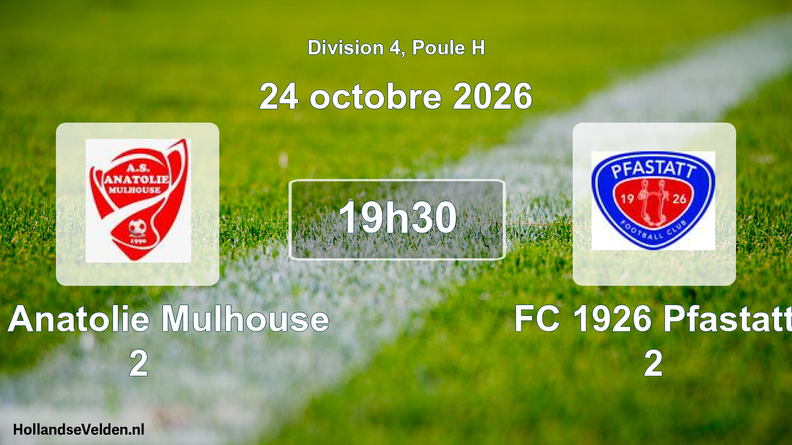 Scheduled Match: AS Anatolie Mulhouse 2 - FC 1926 Pfastatt 2 (24 October 2026)