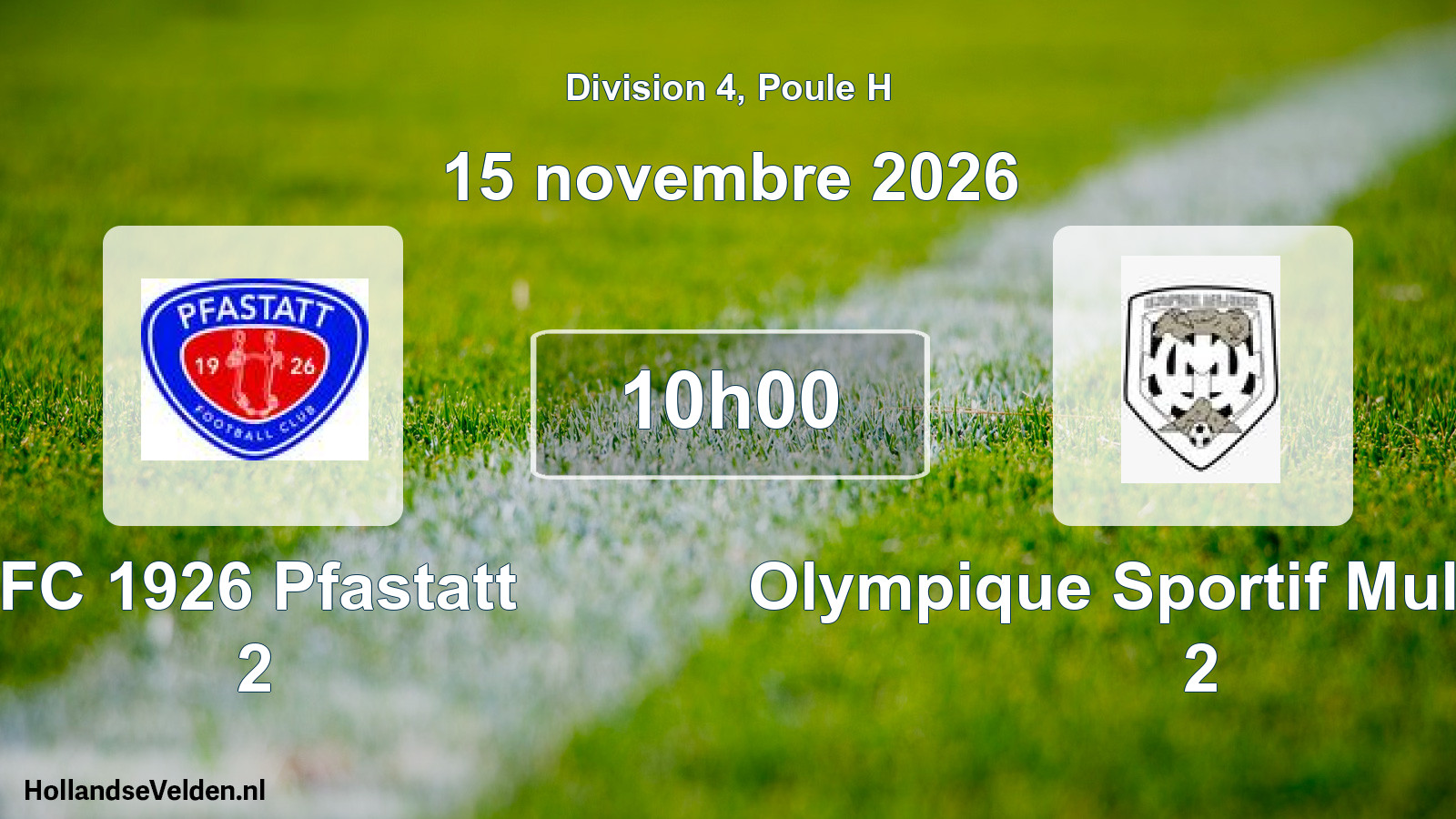 Match programmé: FC 1926 Pfastatt 2 - Olympique Sportif Mulhouse 2 (15 novembre 2026)