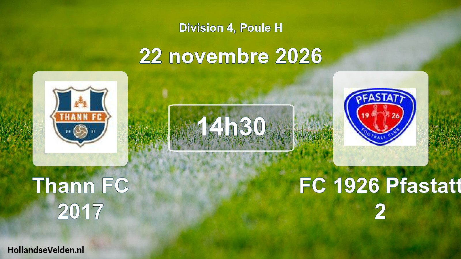 Match programmé: Thann FC 2017 - FC 1926 Pfastatt 2 (22 novembre 2026)