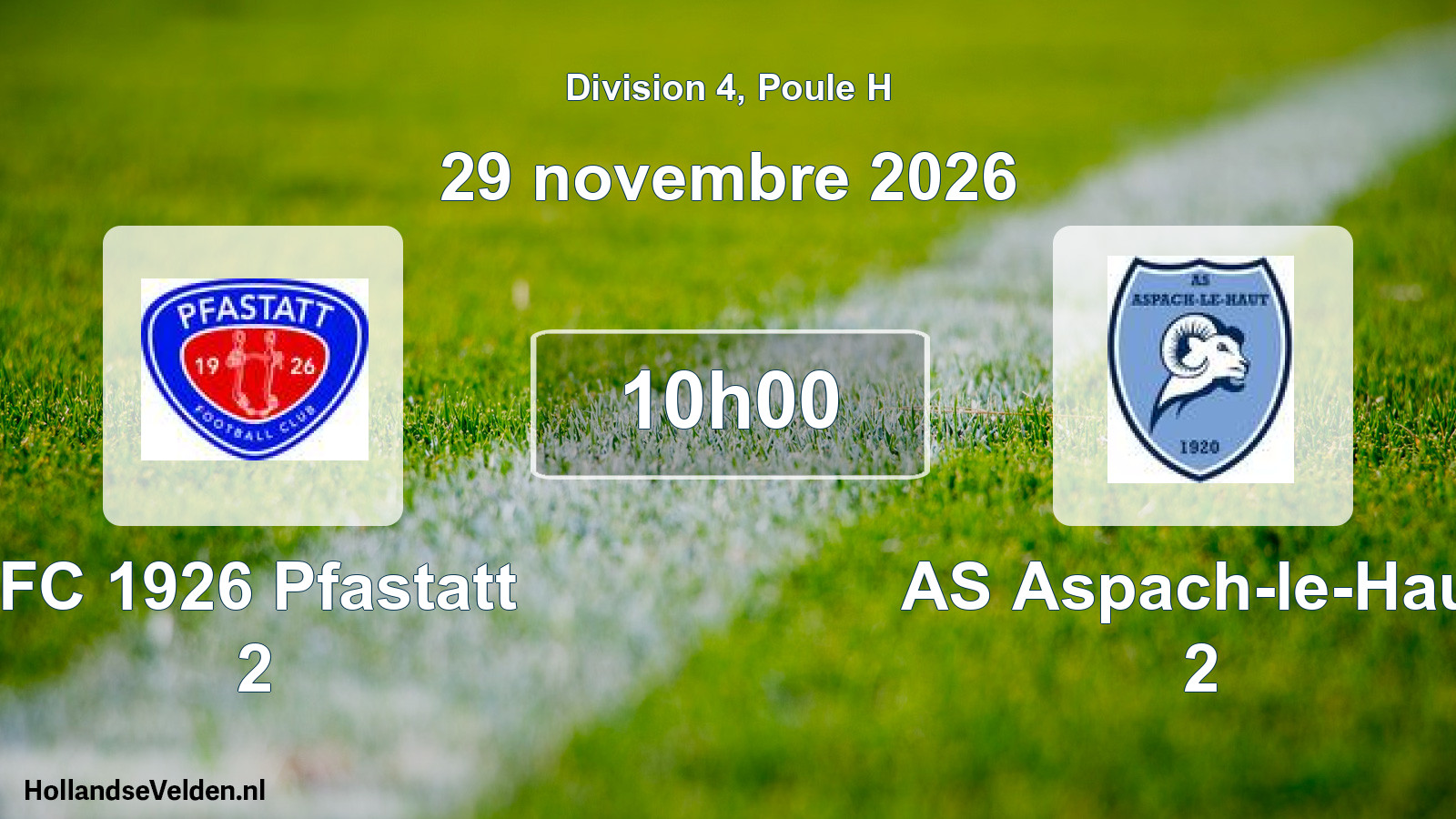 Scheduled Match: FC 1926 Pfastatt 2 - AS Aspach-le-Haut 2 (29 November 2026)