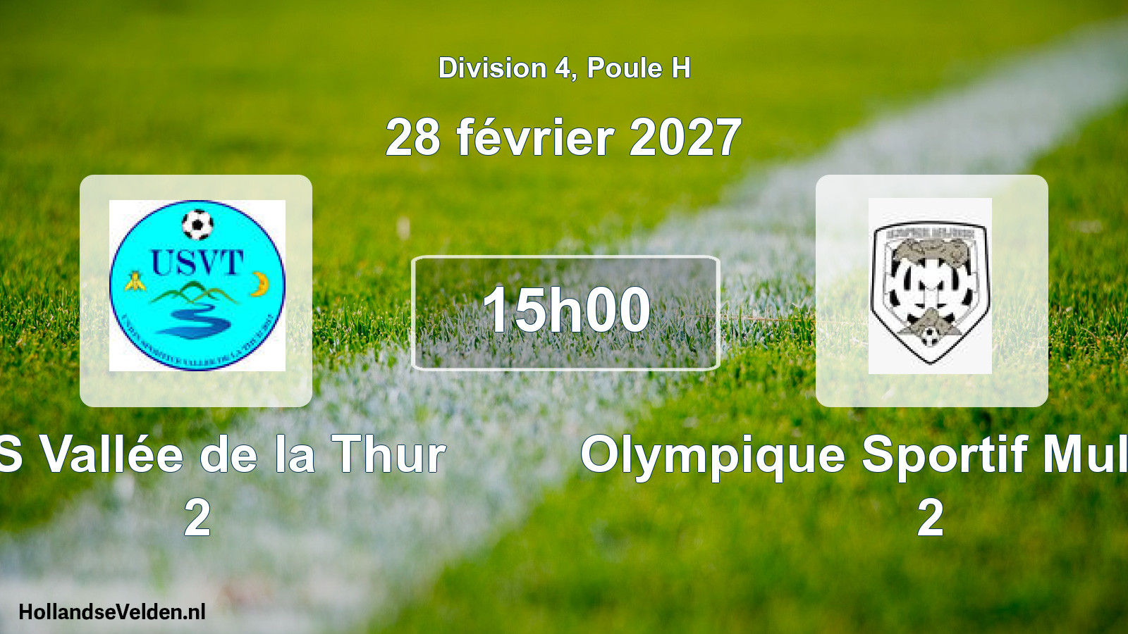 Scheduled Match: US Vallée de la Thur 2 - Olympique Sportif Mulhouse 2 (28 February 2027)