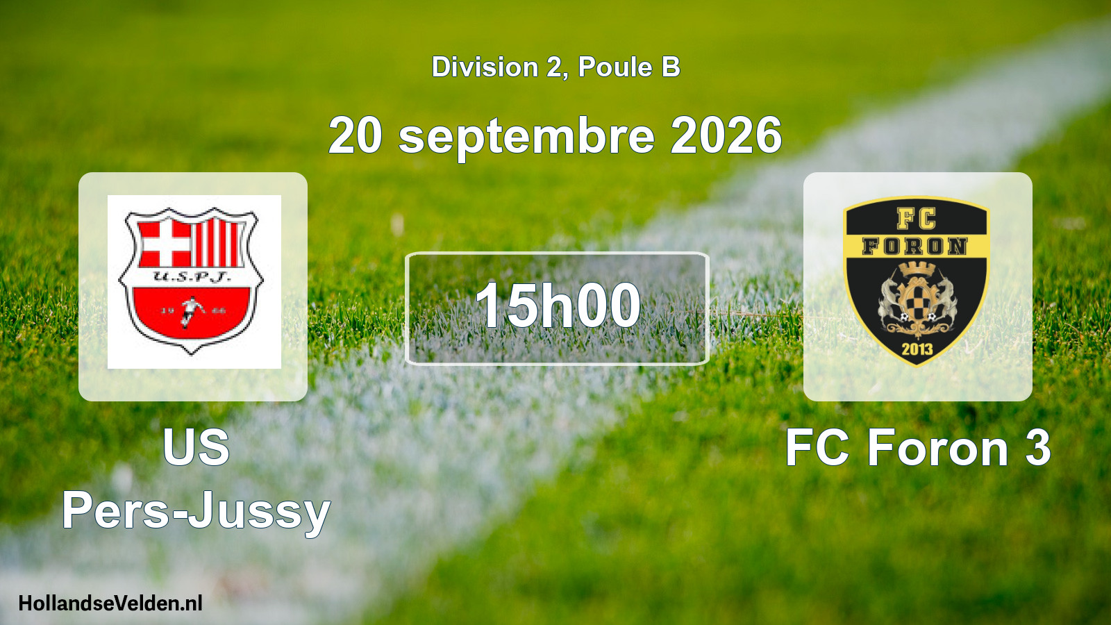 Match programmé: US Pers-Jussy - FC Foron 3 (20 septembre 2026)