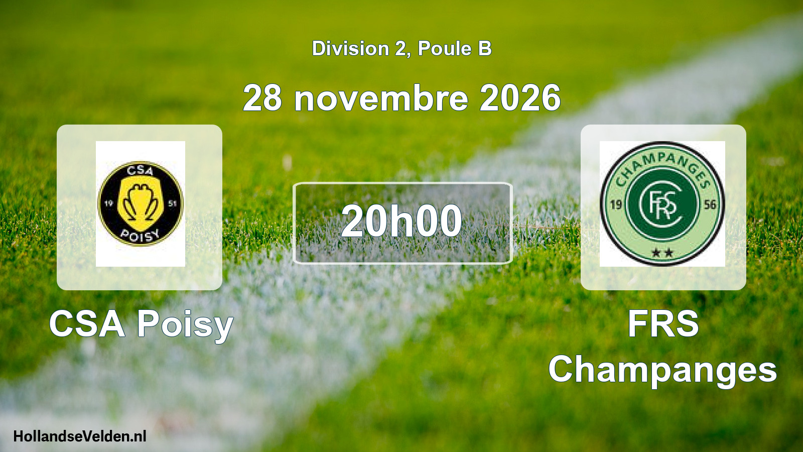 Match programmé: CSA Poisy 2 - FRS Champanges (28 novembre 2026)