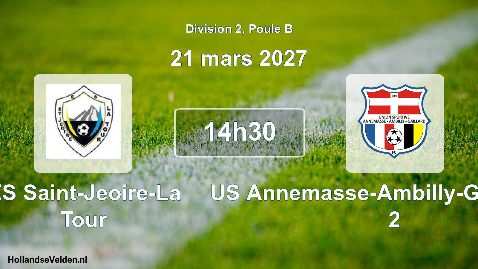 Match programmé: ES Saint-Jeoire-La Tour - US Annemasse-Ambilly-Gaillard FC 2 (21 mars 2027)