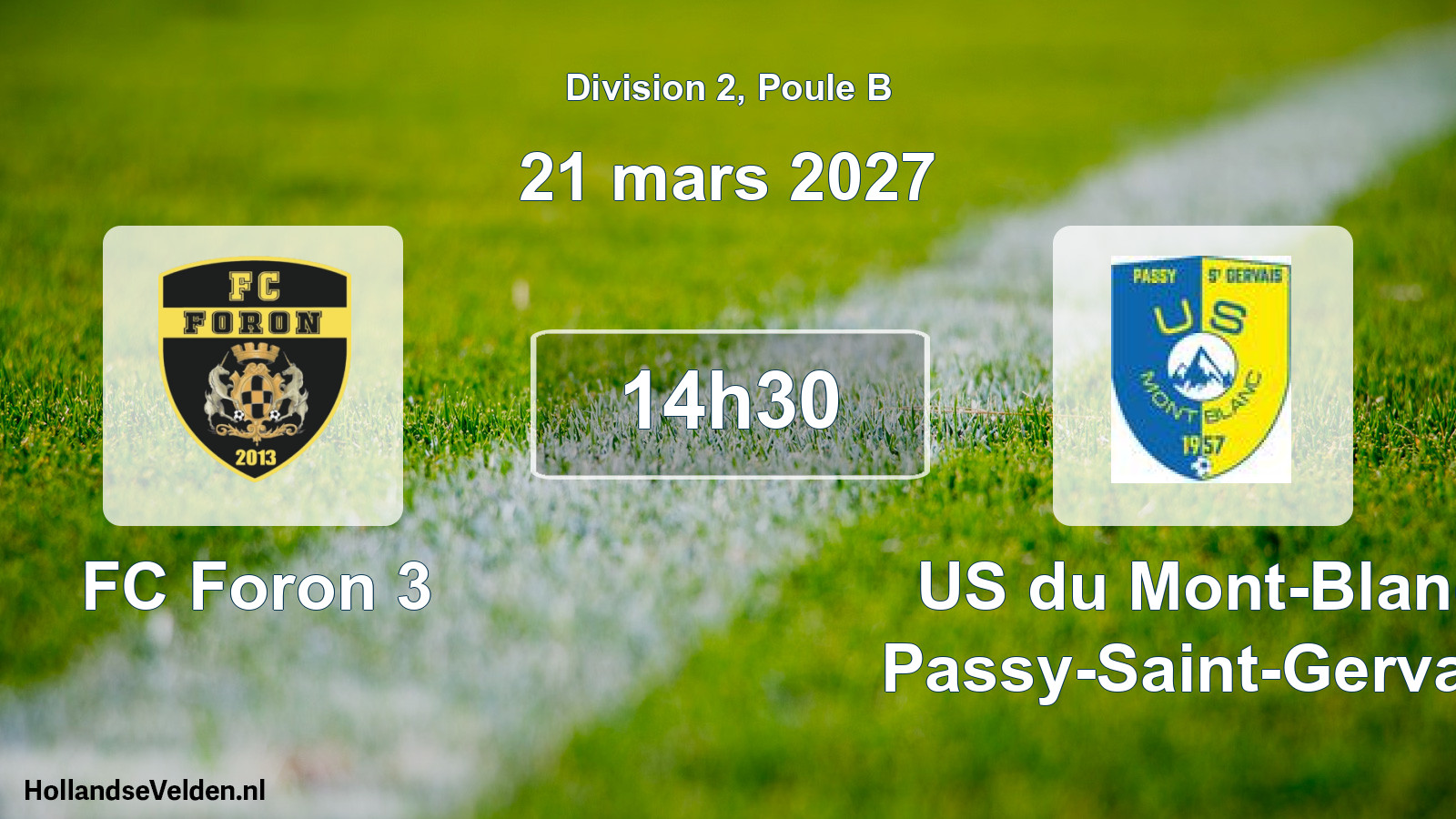 Match programmé: FC Foron 3 - US du Mont-Blanc Passy-Saint-Gervais (21 mars 2027)