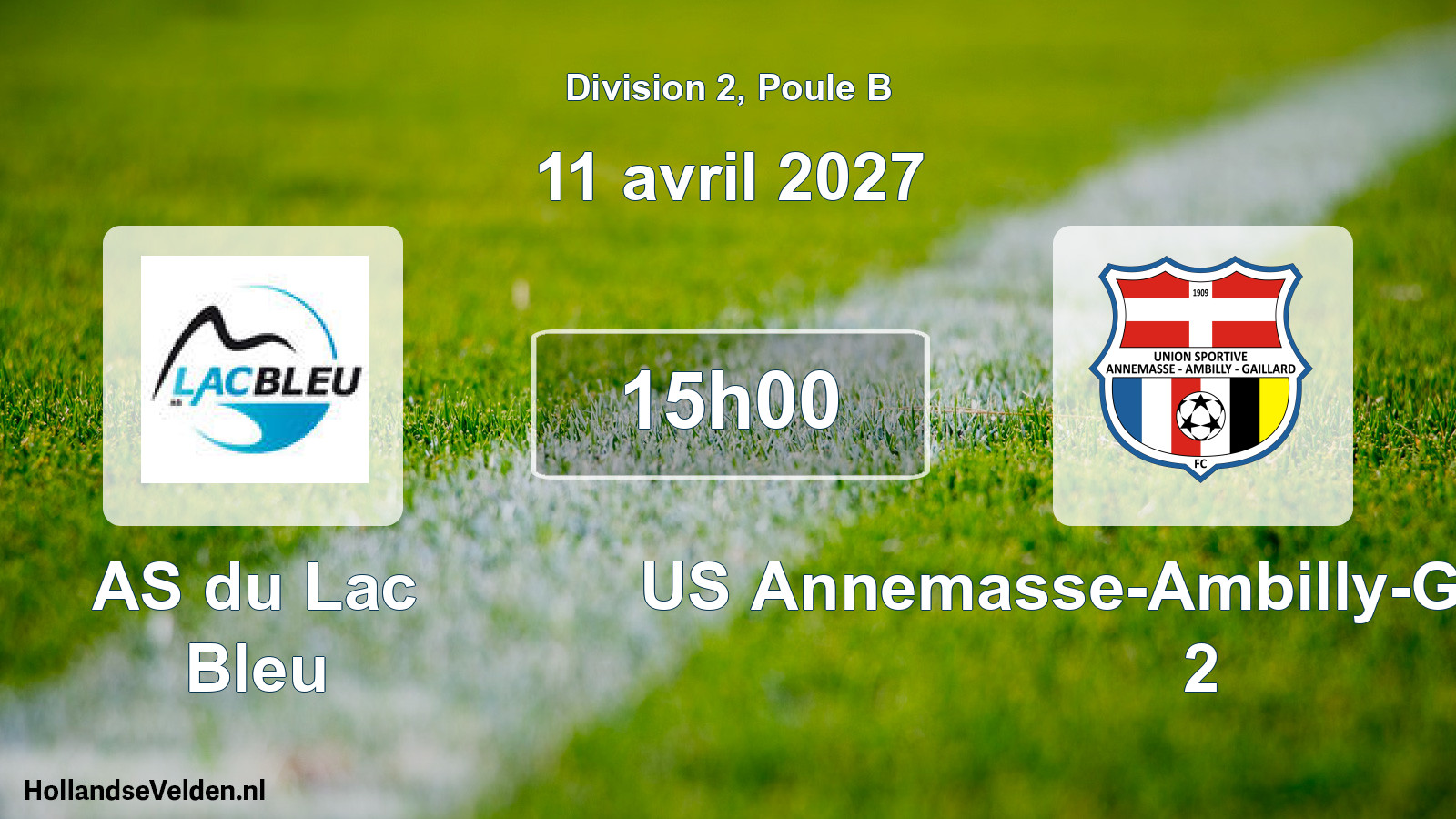 Match programmé: AS du Lac Bleu - US Annemasse-Ambilly-Gaillard FC 2 (11 avril 2027)