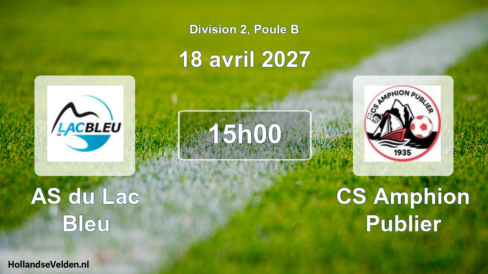 Match programmé: AS du Lac Bleu - CS Amphion Publier (18 avril 2027)