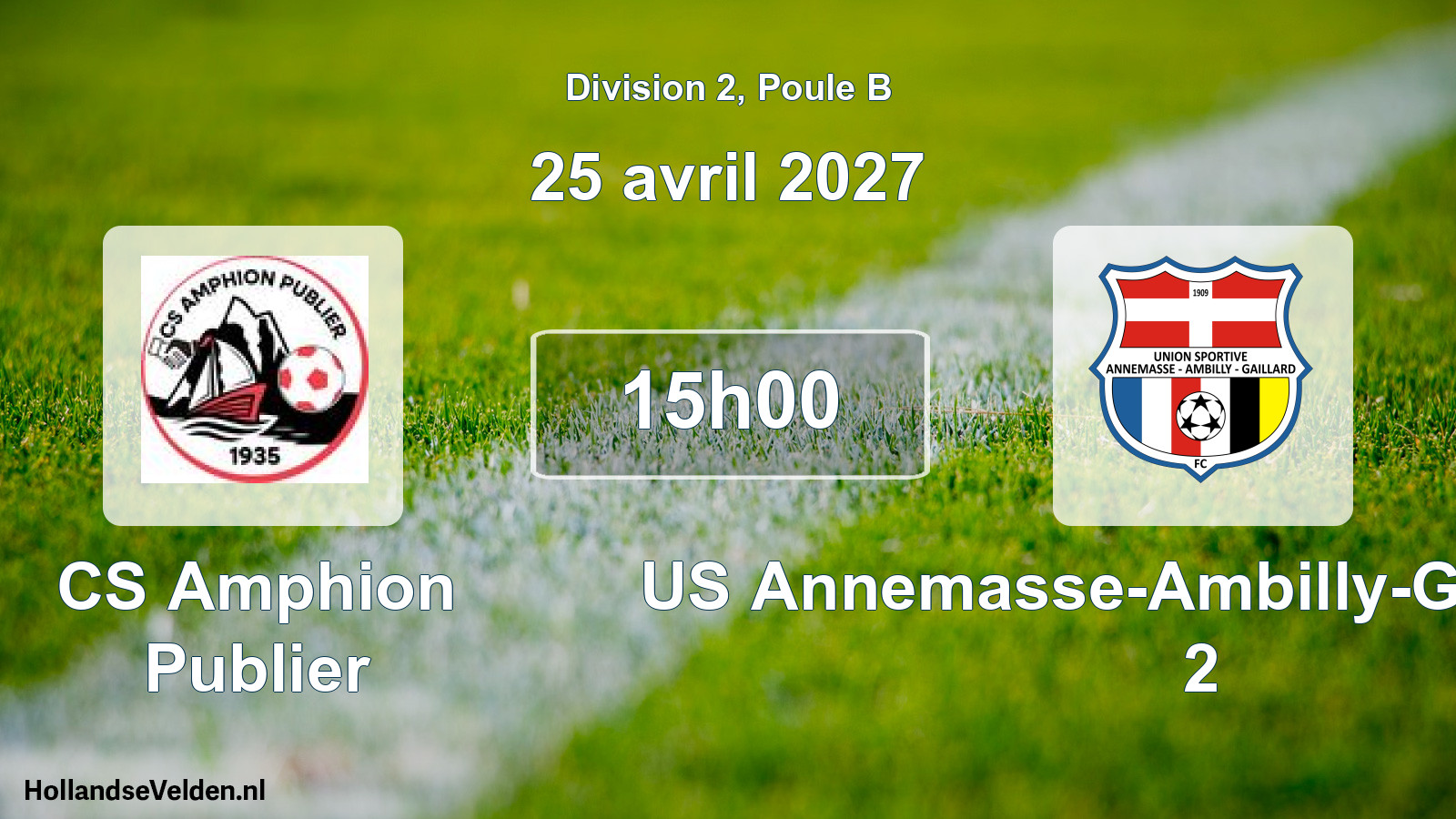 Match programmé: CS Amphion Publier - US Annemasse-Ambilly-Gaillard FC 2 (25 avril 2027)