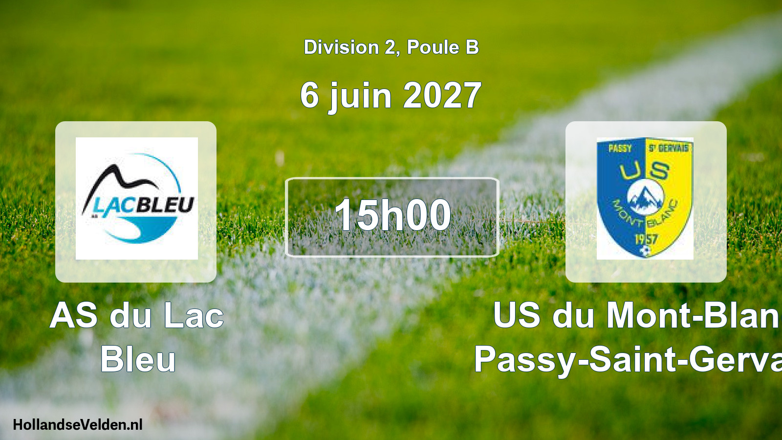 Match programmé: AS du Lac Bleu - US du Mont-Blanc Passy-Saint-Gervais (6 juin 2027)