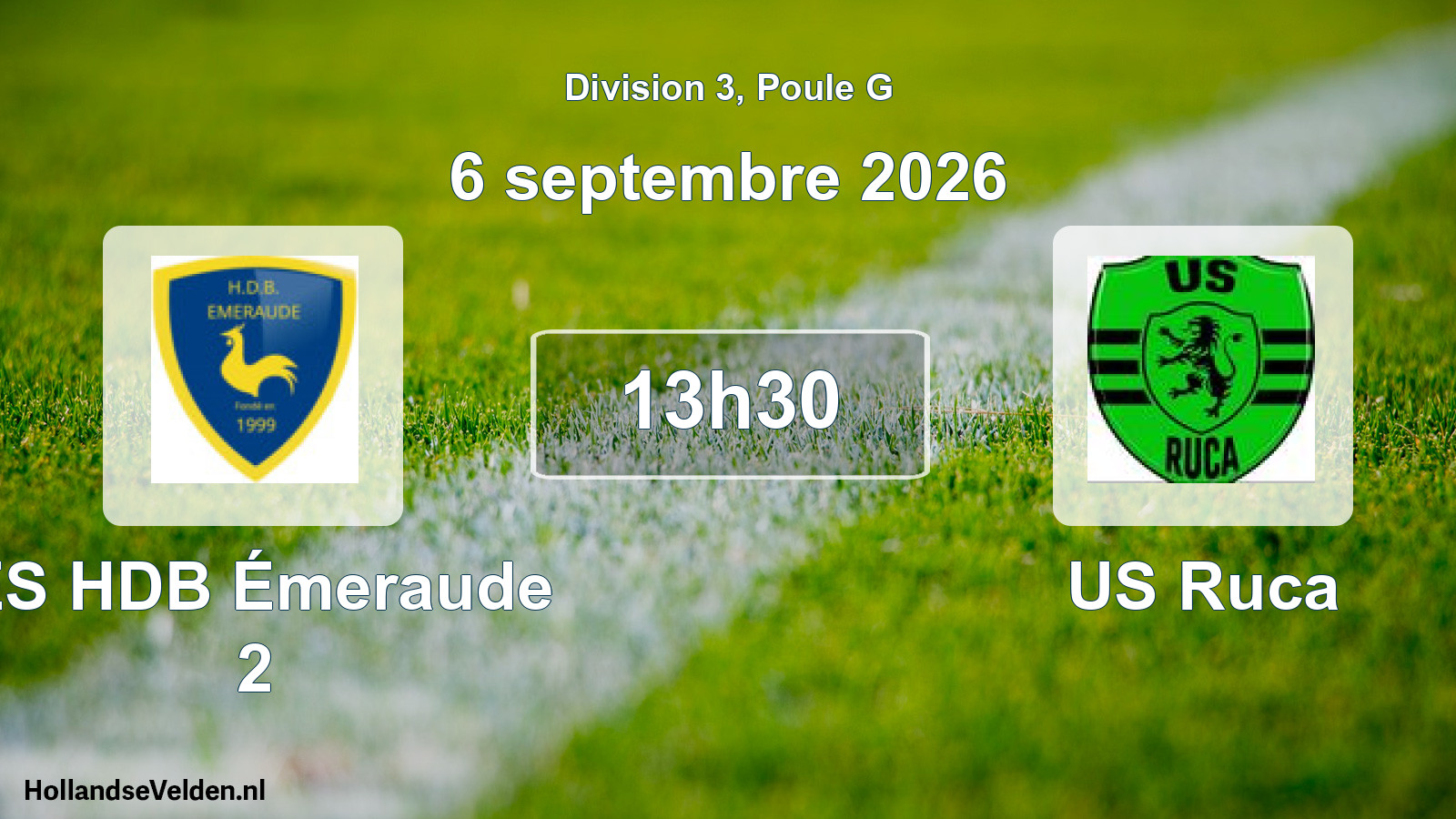 Match programmé: ES HDB Émeraude 2 - US Ruca (6 septembre 2026)