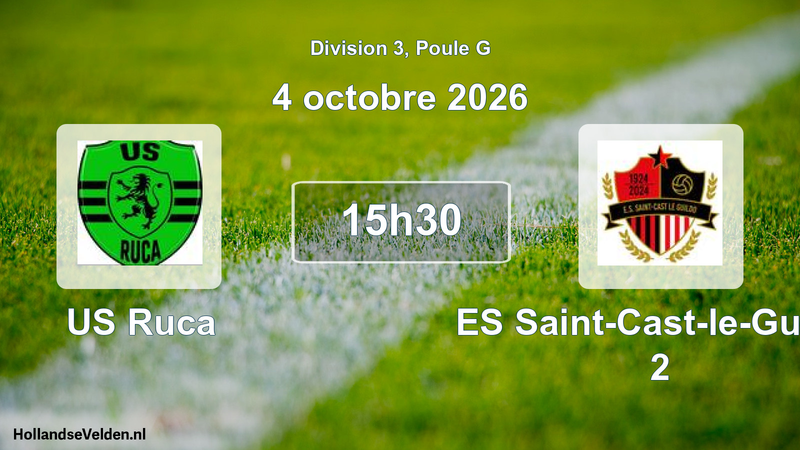 Match programmé: US Ruca - ES Saint-Cast-le-Guildo 2 (4 octobre 2026)