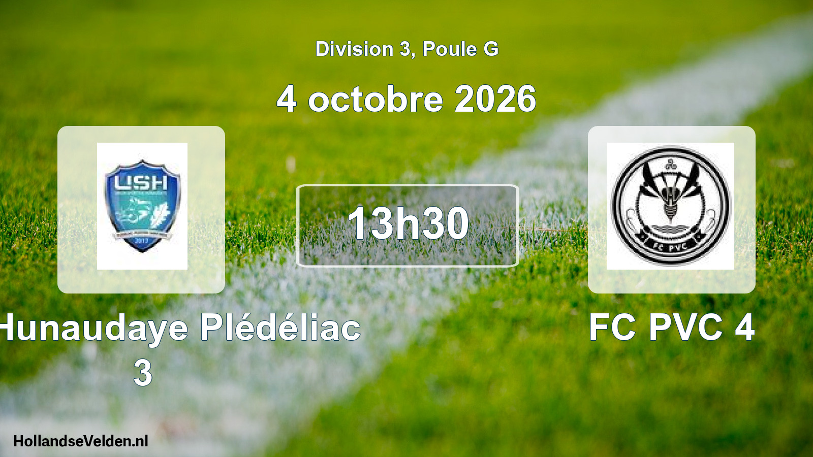 Match programmé: US Hunaudaye Plédéliac 3 - FC PVC 4 (4 octobre 2026)