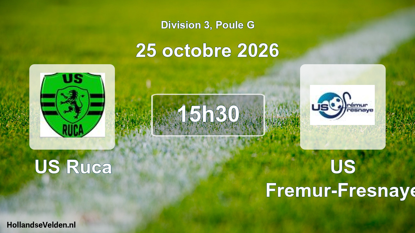 Match programmé: US Ruca - US Fremur-Fresnaye (25 octobre 2026)