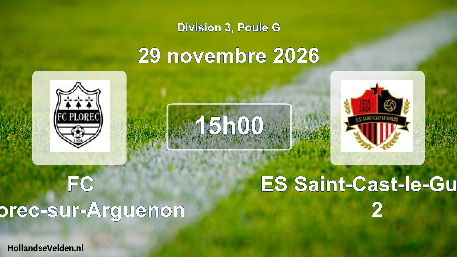 Match programmé: FC Plorec-sur-Arguenon - ES Saint-Cast-le-Guildo 2 (29 novembre 2026)