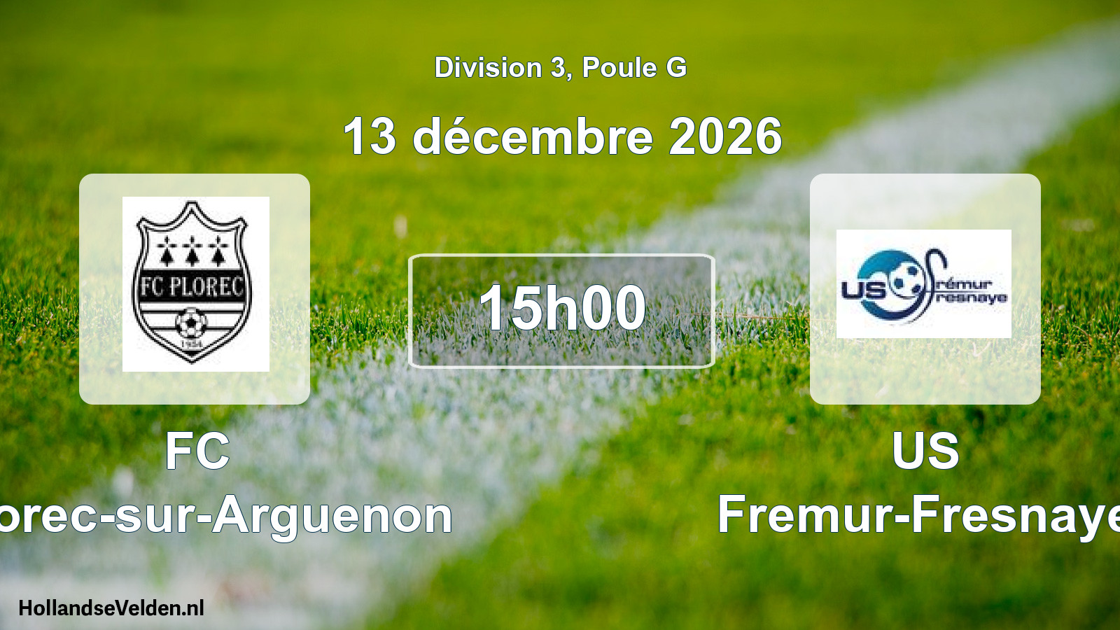 Match programmé: FC Plorec-sur-Arguenon - US Fremur-Fresnaye (13 décembre 2026)