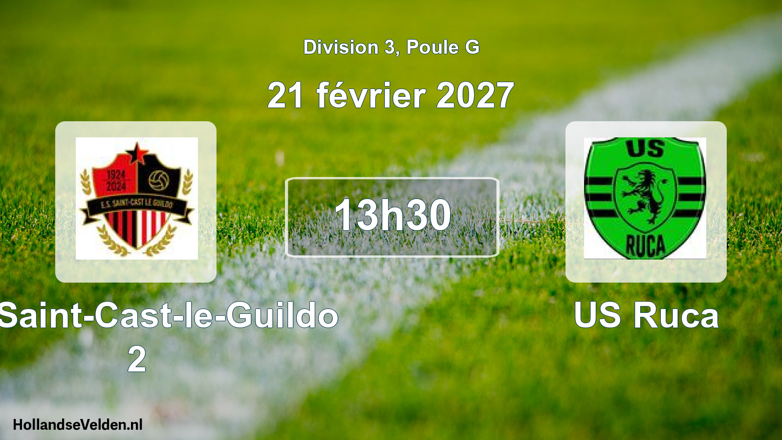 Match programmé: ES Saint-Cast-le-Guildo 2 - US Ruca (21 février 2027)