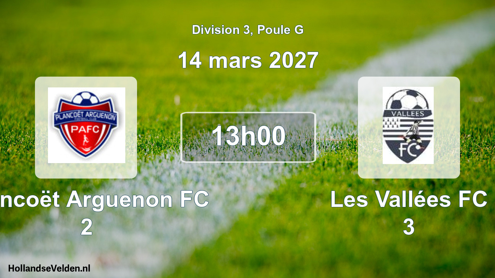 Match programmé: Plancoët Arguenon FC 2 - Les Vallées FC 3 (14 mars 2027)