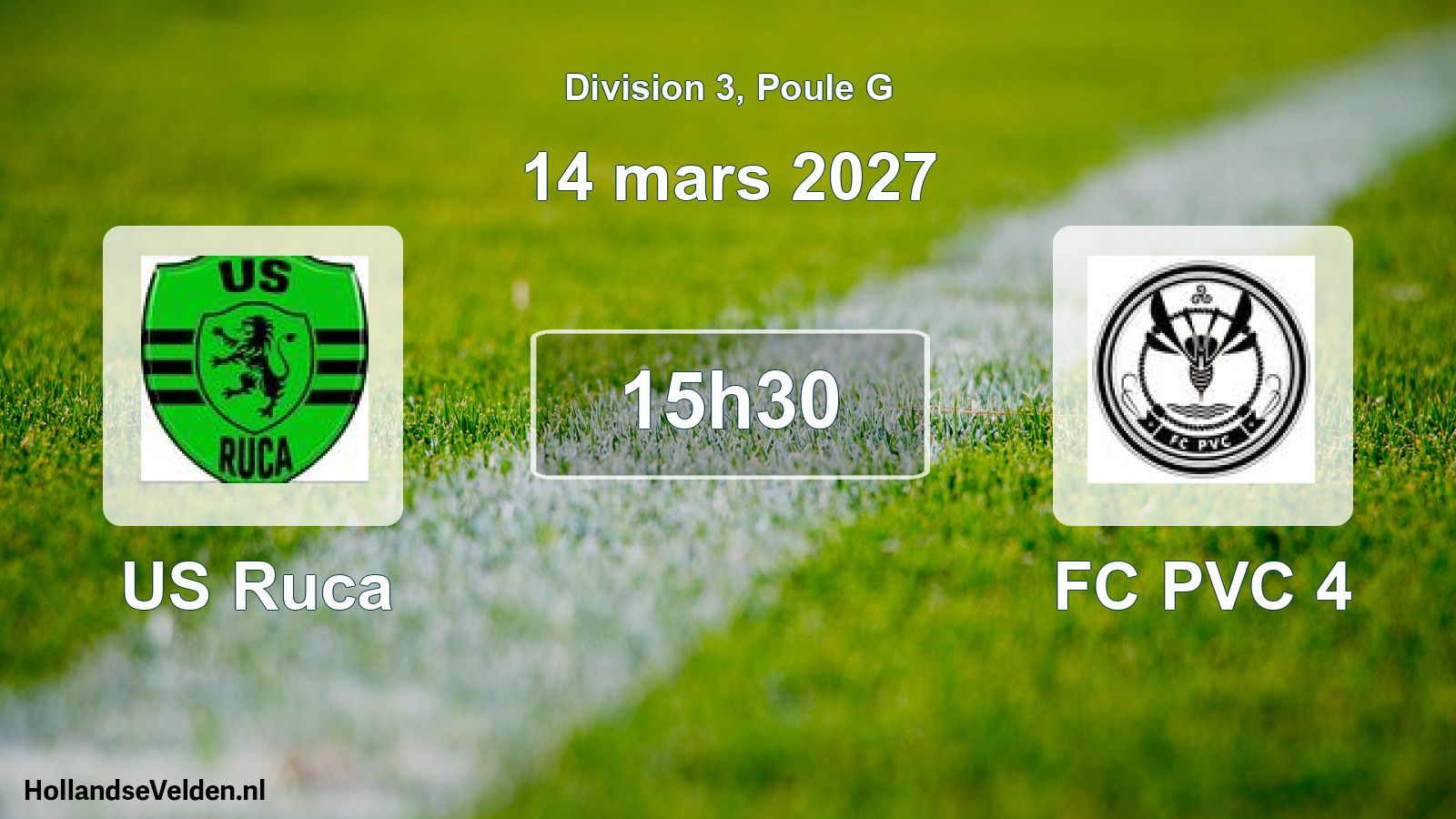 Match programmé: US Ruca - FC PVC 4 (14 mars 2027)