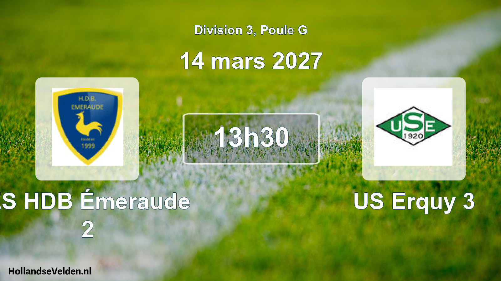 Match programmé: ES HDB Émeraude 2 - US Erquy 3 (14 mars 2027)