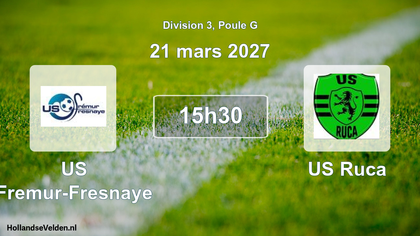 Match programmé: US Fremur-Fresnaye - US Ruca (21 mars 2027)