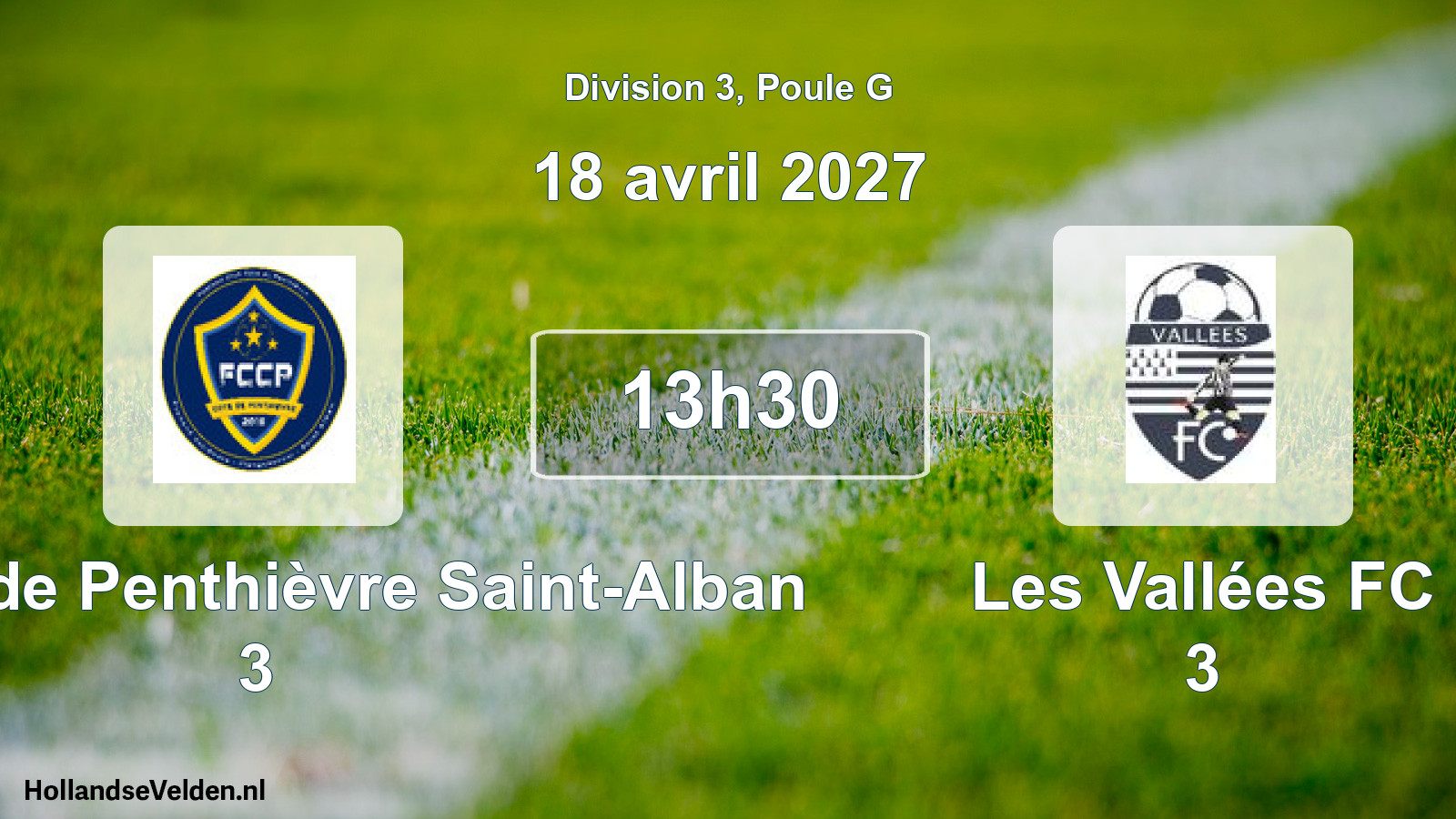 Scheduled Match: FC Côte de Penthièvre Saint-Alban 3 - Les Vallées FC 3 (18 April 2027)