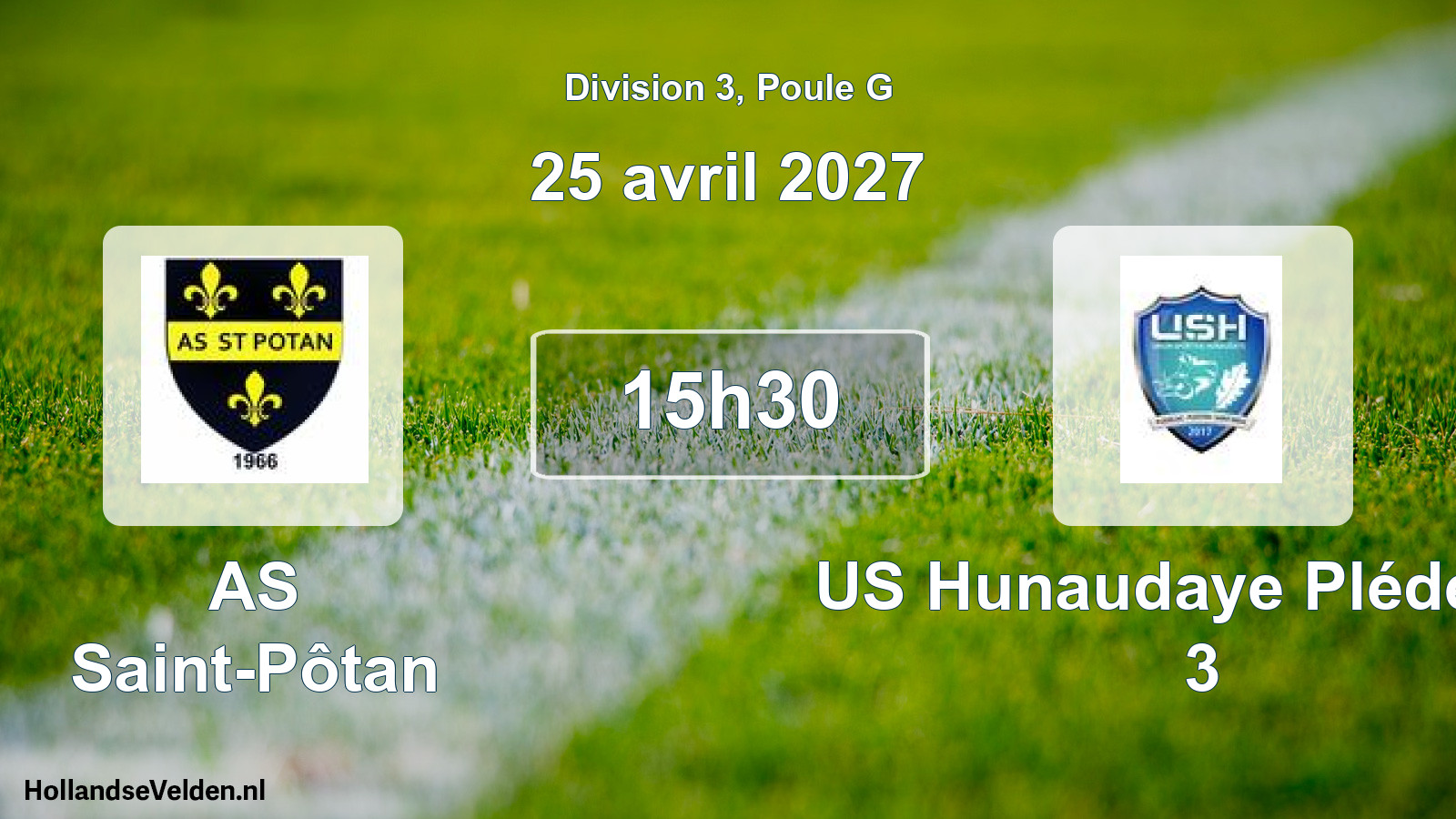 Match programmé: AS Saint-Pôtan - US Hunaudaye Plédéliac 3 (25 avril 2027)