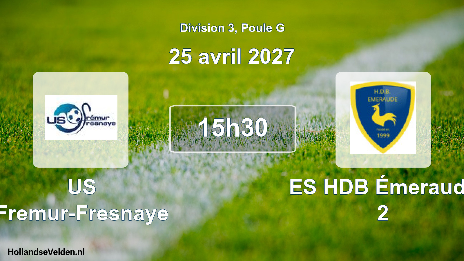 Match programmé: US Fremur-Fresnaye - ES HDB Émeraude 2 (25 avril 2027)