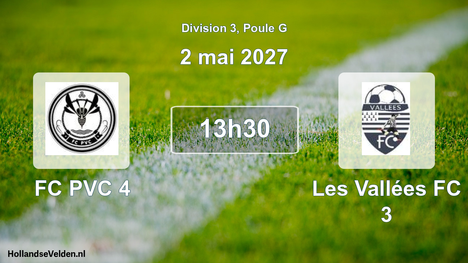 Match programmé: FC PVC 4 - Les Vallées FC 3 (2 mai 2027)