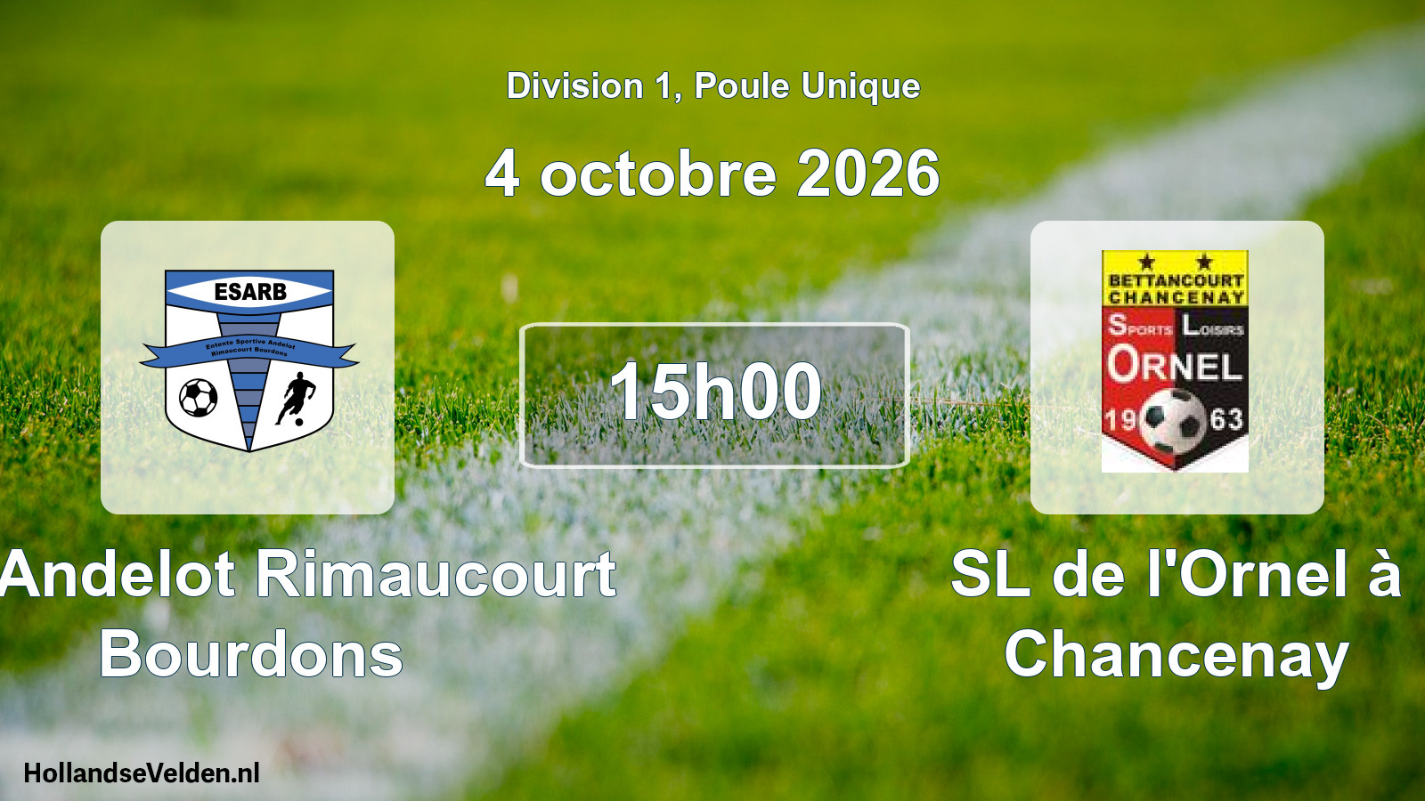 Match programmé: ES Andelot Rimaucourt Bourdons - SL de l'Ornel à Chancenay (4 octobre 2026)