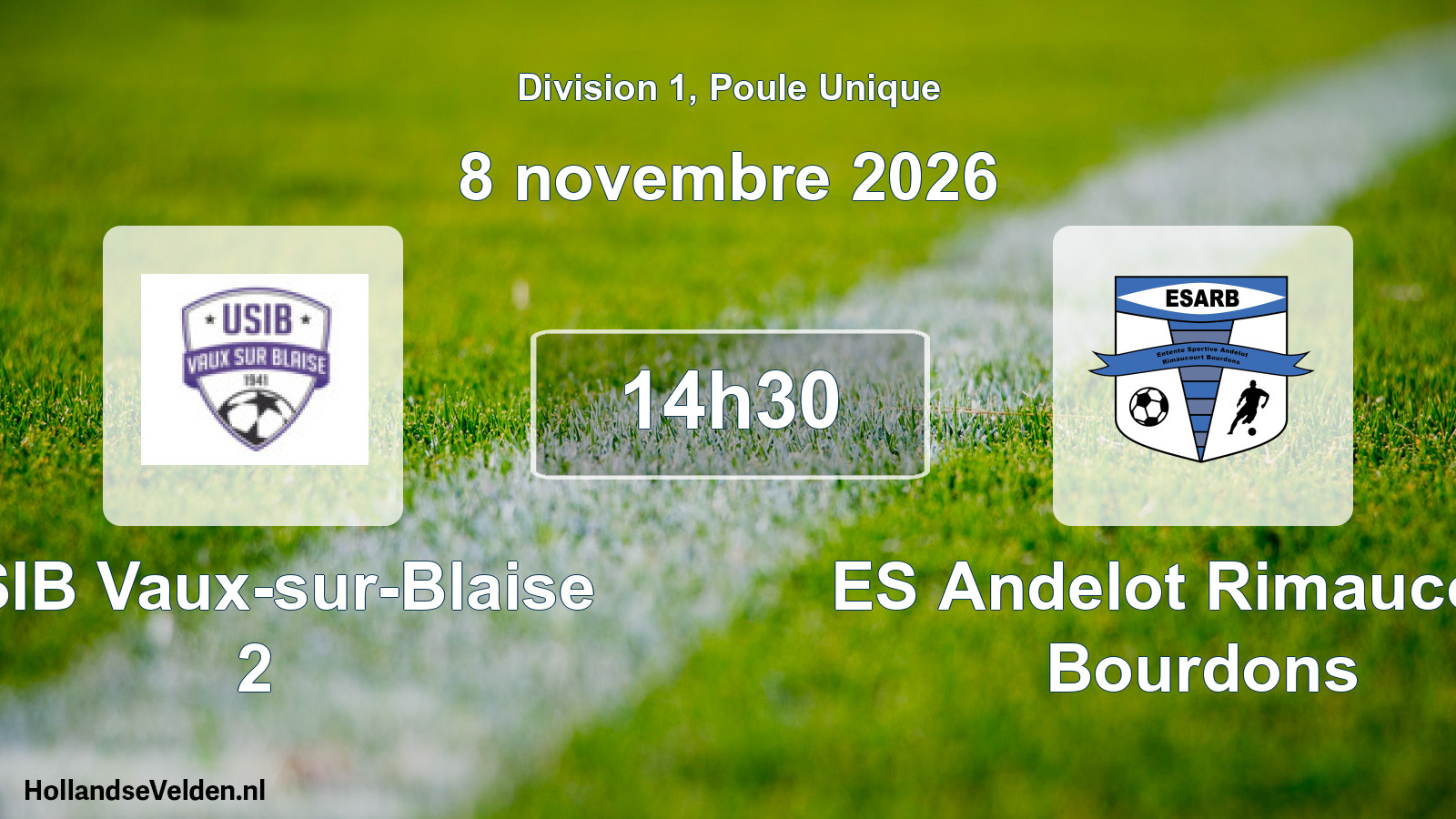Match programmé: USIB Vaux-sur-Blaise 2 - ES Andelot Rimaucourt Bourdons (8 novembre 2026)