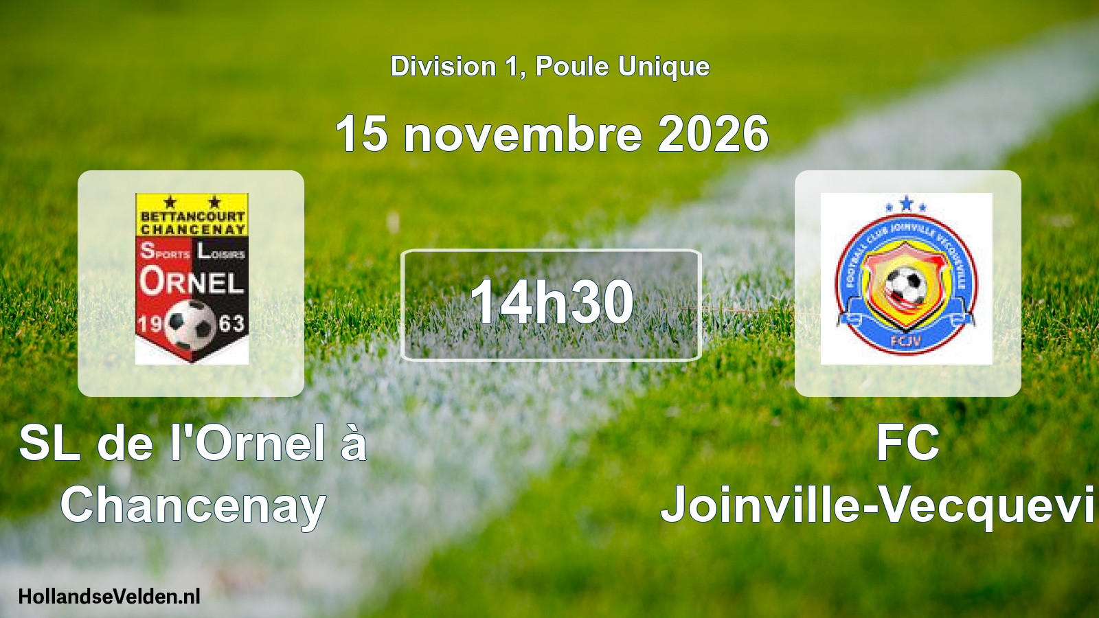 Match programmé: SL de l'Ornel à Chancenay - FC Joinville-Vecqueville (15 novembre 2026)