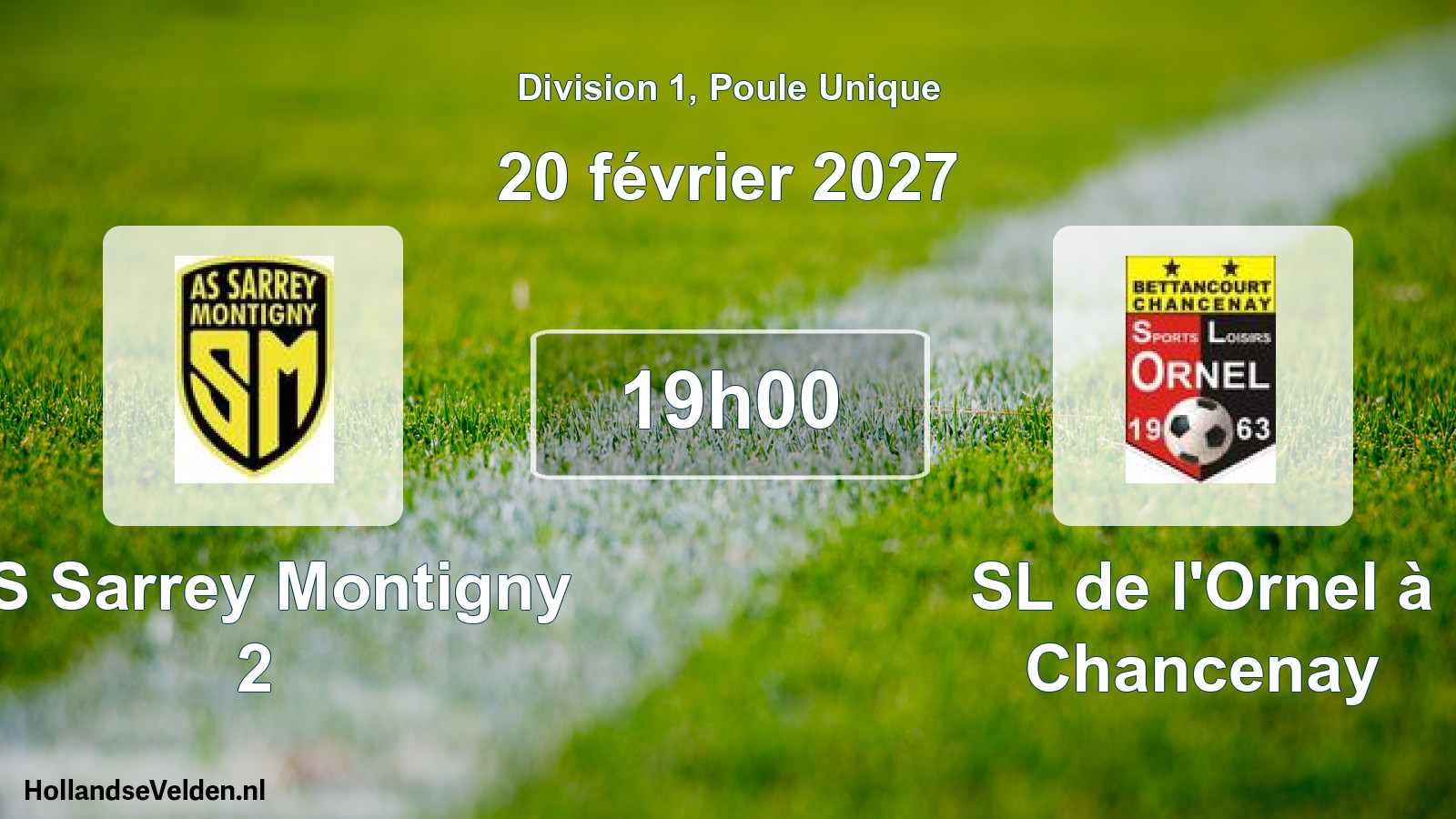 Match programmé: AS Sarrey Montigny 2 - SL de l'Ornel à Chancenay (20 février 2027)