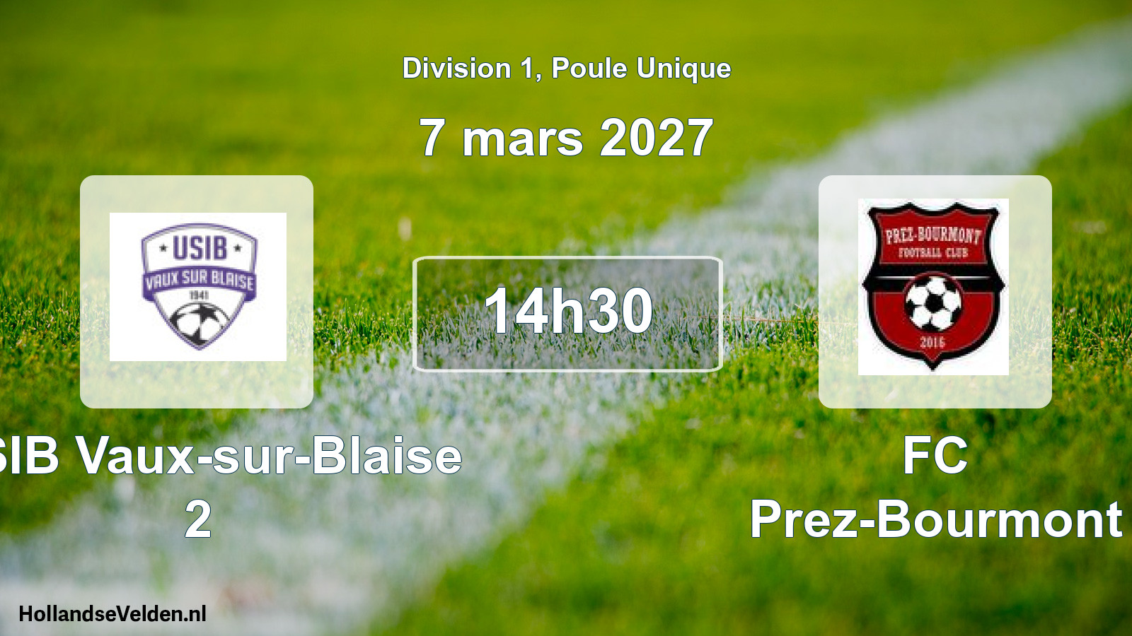 Match programmé: USIB Vaux-sur-Blaise 2 - FC Prez-Bourmont (7 mars 2027)