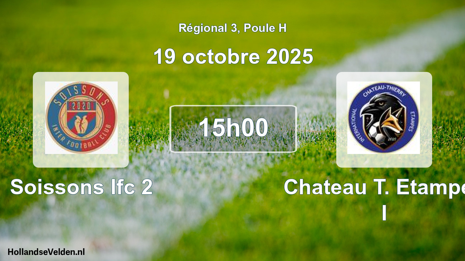 Geplande wedstrijd: Soissons Ifc 2 - Chateau T. Etampes I (19 octobre 2025)