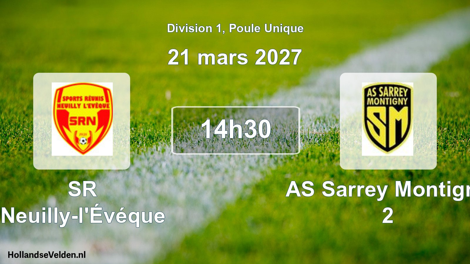 Match programmé: SR Neuilly-l'Évéque - AS Sarrey Montigny 2 (21 mars 2027)
