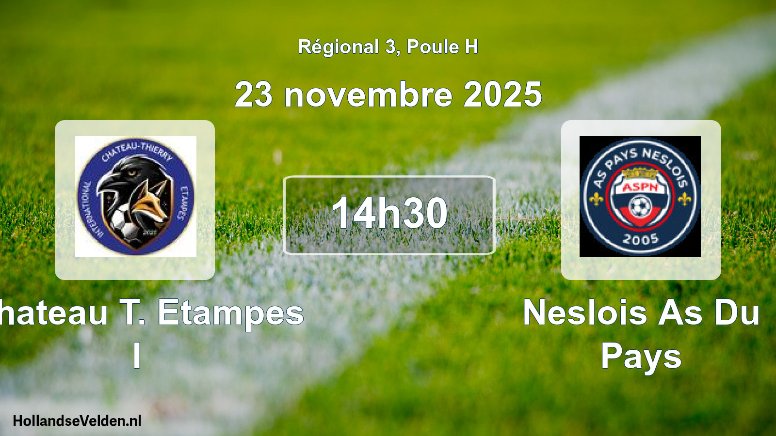 Geplande wedstrijd: Chateau T. Etampes I - Neslois As Du Pays (23 novembre 2025)