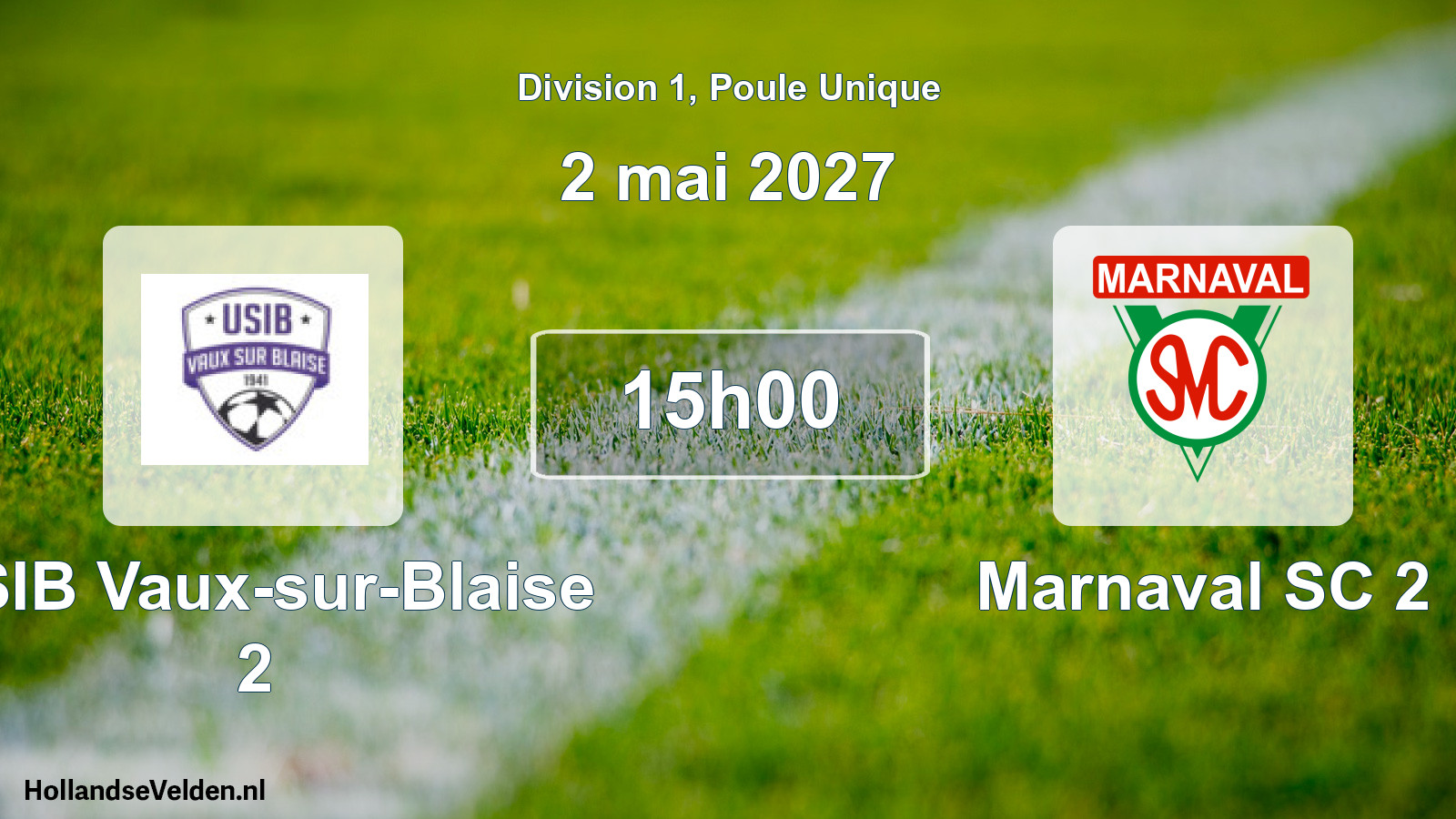 Match programmé: USIB Vaux-sur-Blaise 2 - Marnaval SC 2 (2 mai 2027)