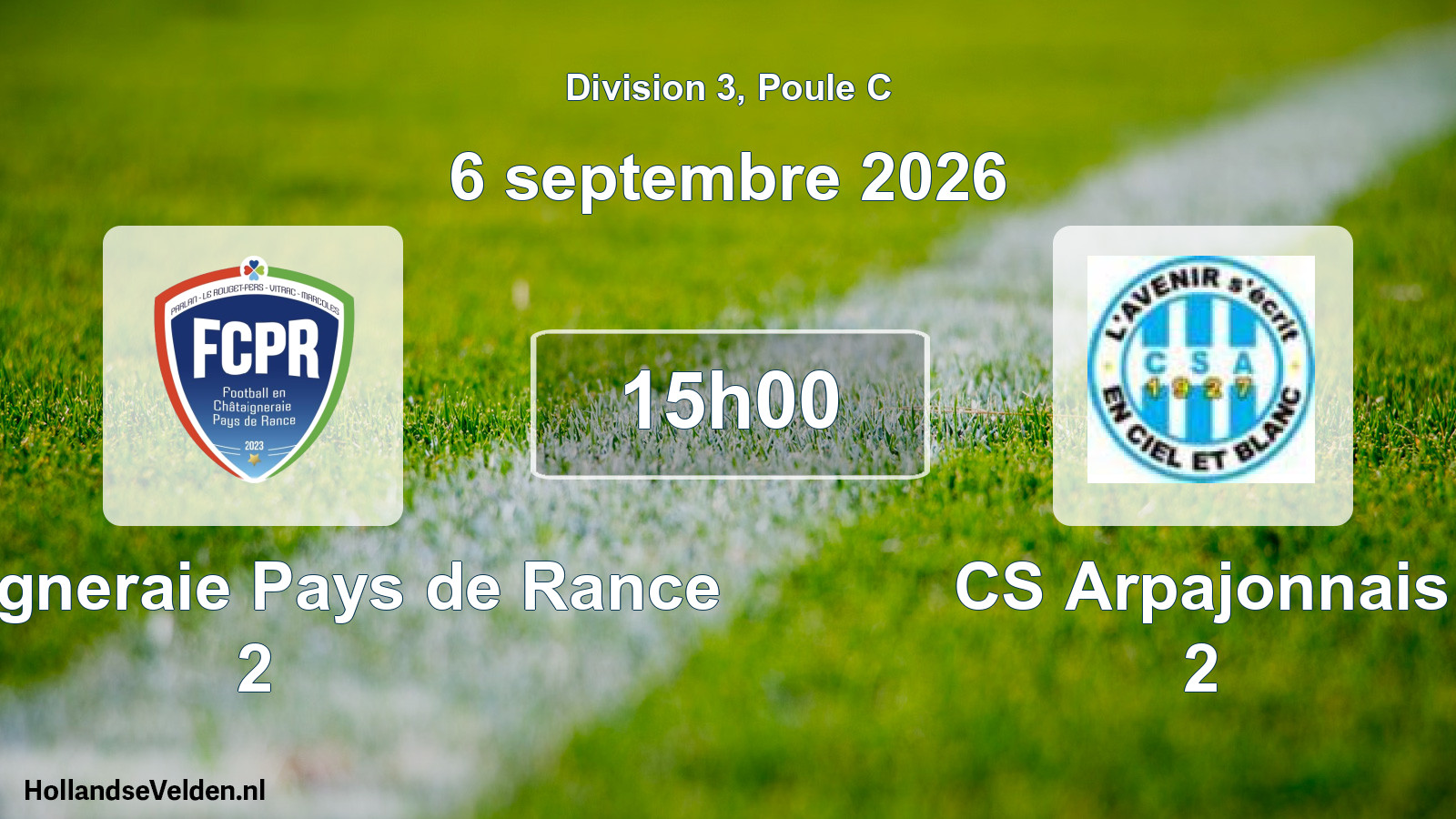 Match programmé: Châtaigneraie Pays de Rance 2 - CS Arpajonnais 2 (6 septembre 2026)