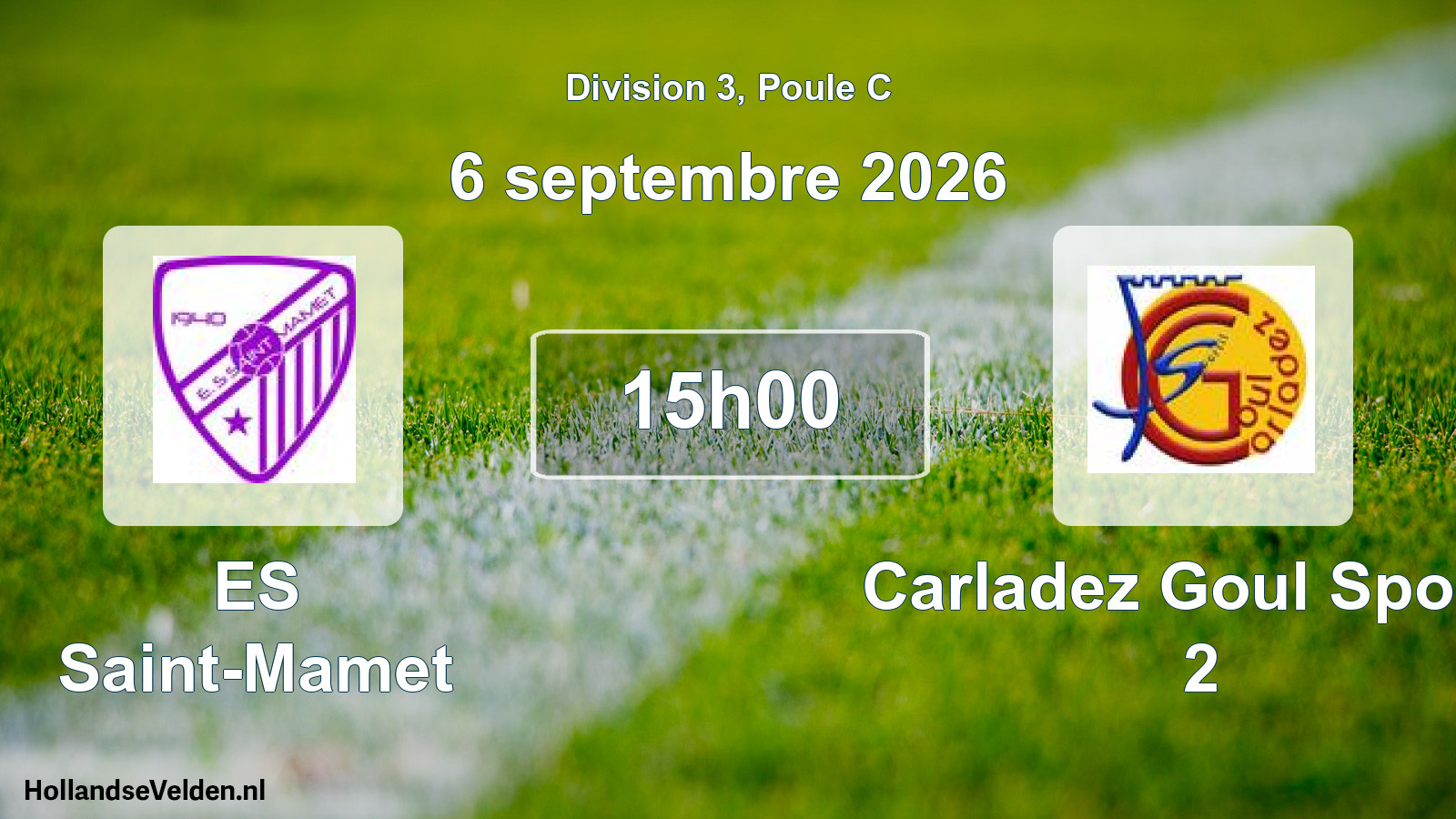 Match programmé: ES Saint-Mamet - Carladez Goul Sportif 2 (6 septembre 2026)