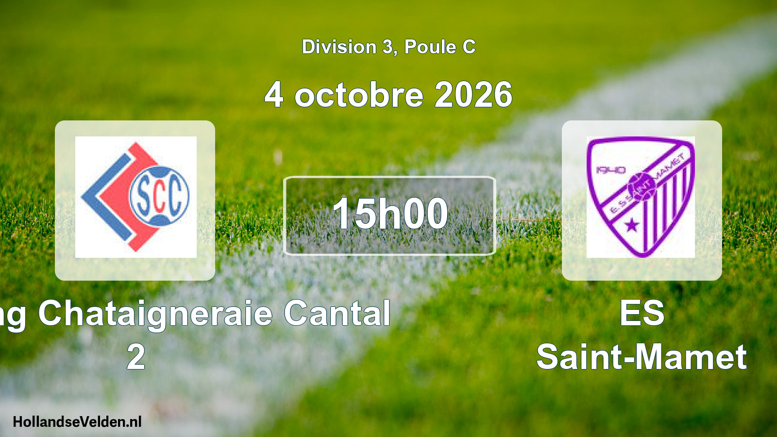Match programmé: Sporting Chataigneraie Cantal 2 - ES Saint-Mamet (4 octobre 2026)