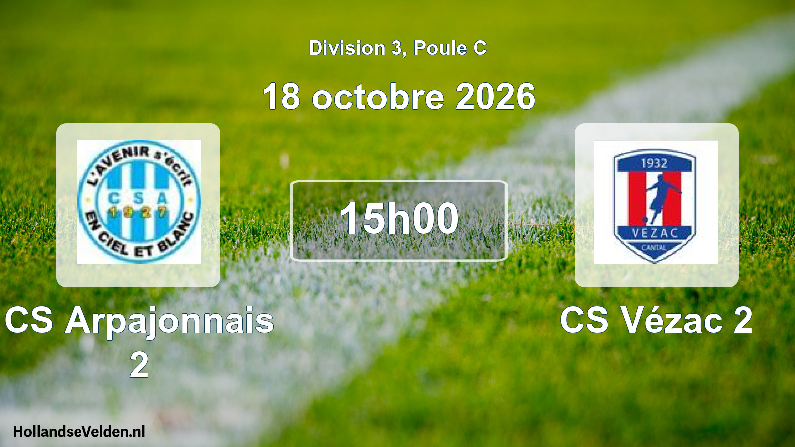 Match programmé: CS Arpajonnais 2 - CS Vézac 2 (18 octobre 2026)