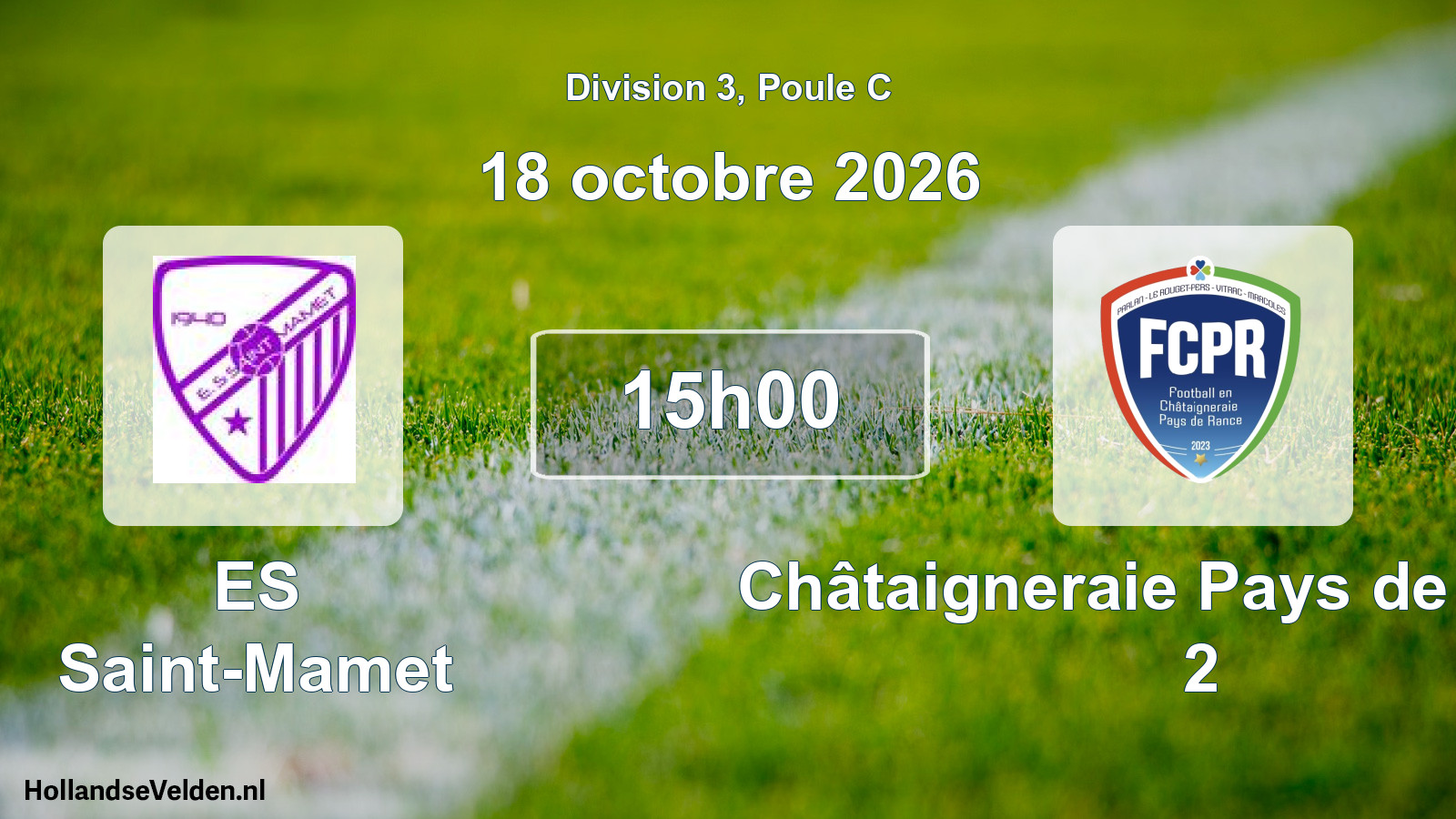 Match programmé: ES Saint-Mamet - Châtaigneraie Pays de Rance 2 (18 octobre 2026)